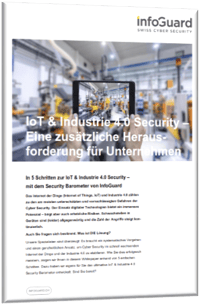 InfoGuard-Whitepaper-IoT-Industrie4.0-Sicherheit