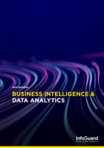 InfoGuard_Whitepaper_Business_Intelligence_Data_Analytics